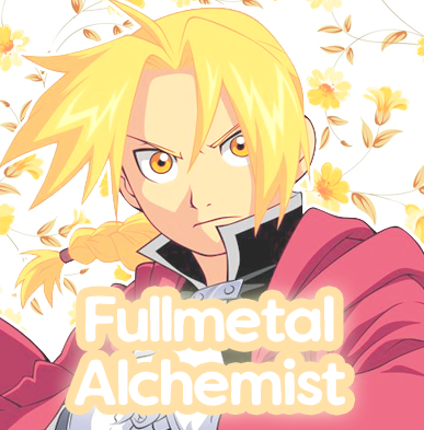 ♡ Fullmetal Alchemist ♡