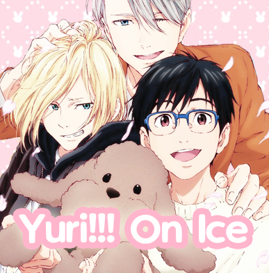 ♡ Yuri!!! On Ice ♡