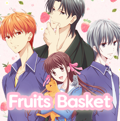 ♡ Fruits Basket ♡