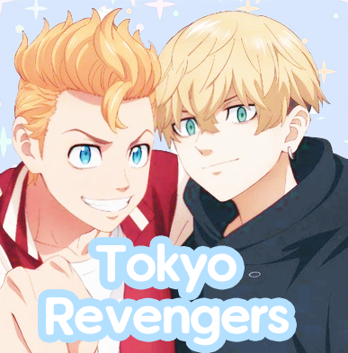 ♡ Tokyo Revengers ♡