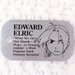 Edward Elric - Fullmetal Alchemist Anime Promotional Dog Tag